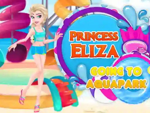 Trò chơi Princess Eliza Going To Aquapark trực tuyến