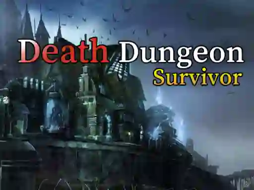 Trò chơi Death Dungeon Survivor trực tuyến