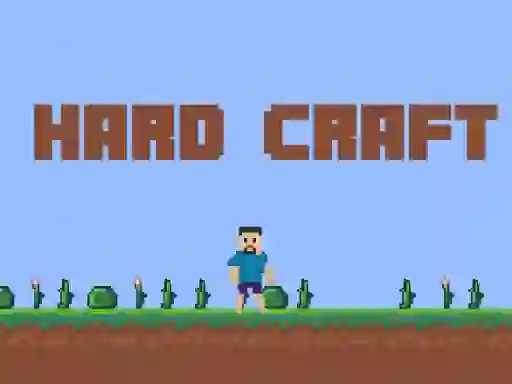 Trò chơi Hard Craft trực tuyến