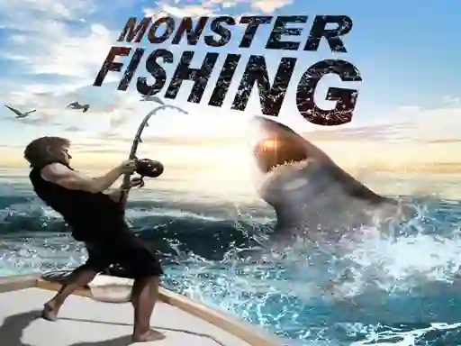 Trò chơi Monster Fishing trực tuyến