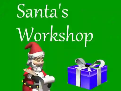 Trò chơi Santa`s Workshop trực tuyến