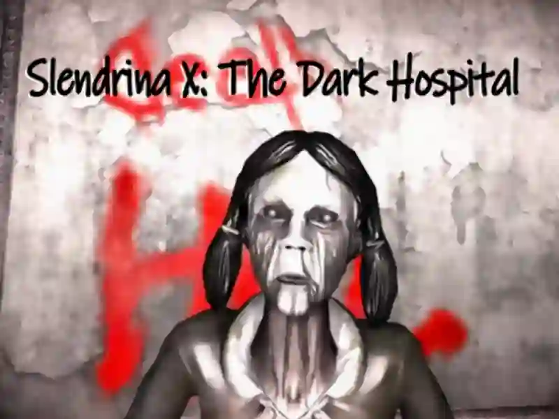 Trò chơi Slendrina X: The Dark Hospital trực tuyến