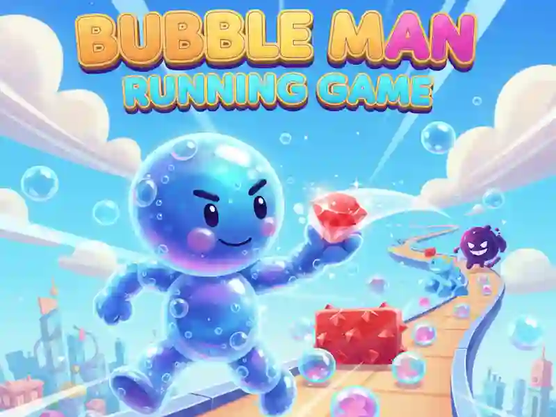Trò chơi Bubble Man Running Game trực tuyến