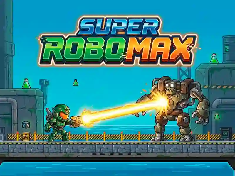 Trò chơi Super Robo Max trực tuyến