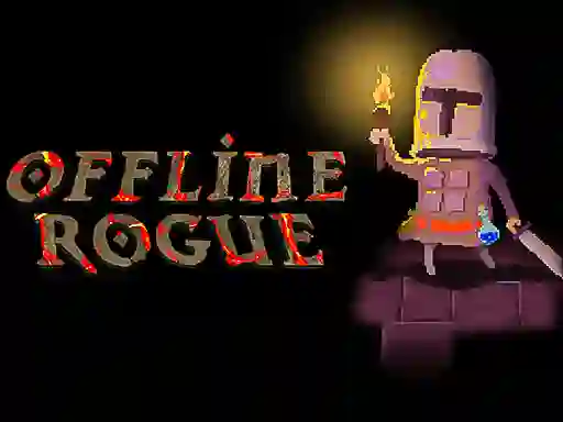Trò chơi Offline Rogue trực tuyến