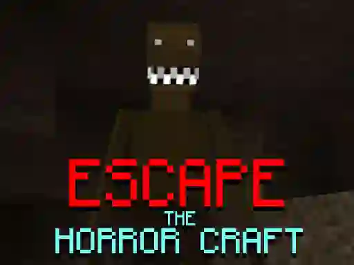 Trò chơi Escape the Horror Craft trực tuyến