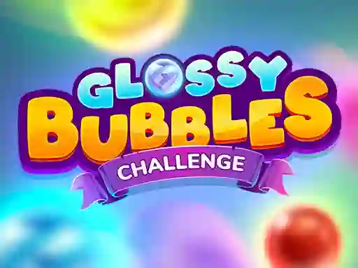 Trò chơi Glossy Bubble Challenge trực tuyến