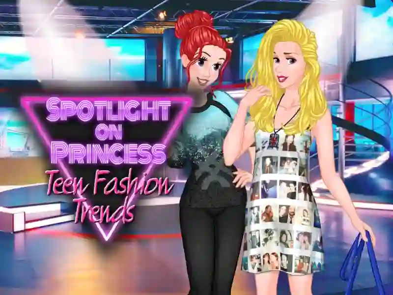 Trò chơi Princess Spotlight: Fashion Trends for Teens trực tuyến