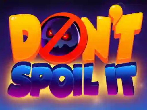 Trò chơi Don't Spoil It trực tuyến