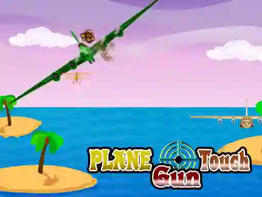 Trò chơi Plane Touch Gun trực tuyến