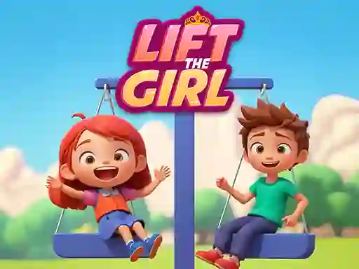 Trò chơi Lift The Girl trực tuyến