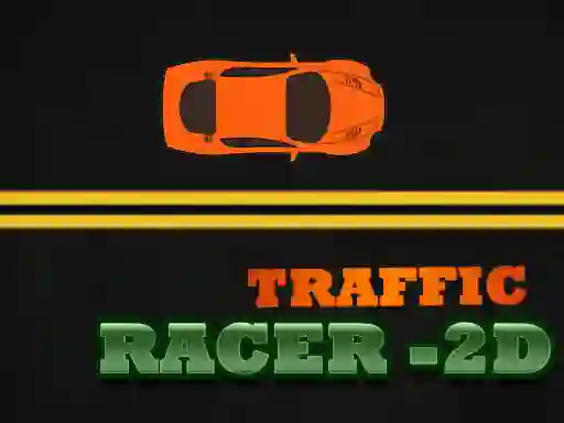 Trò chơi Traffic Racer - 2D trực tuyến