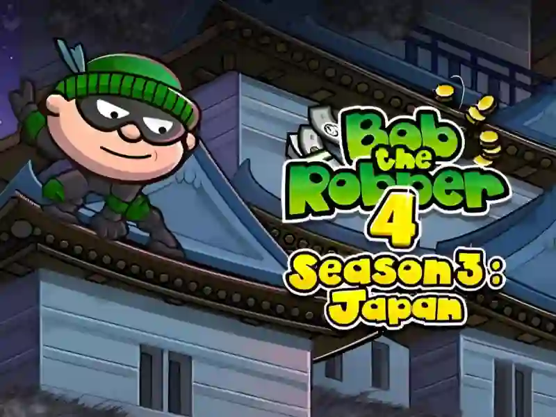 Trò chơi Bob The Robber 4 Season 3: Japan trực tuyến