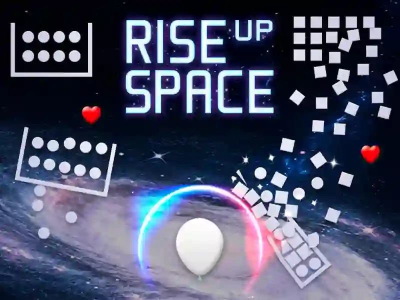 Trò chơi Rise Up Space trực tuyến