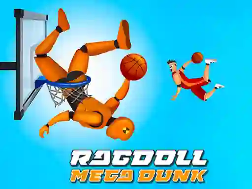 Trò chơi Ragdoll Mega Dunk trực tuyến