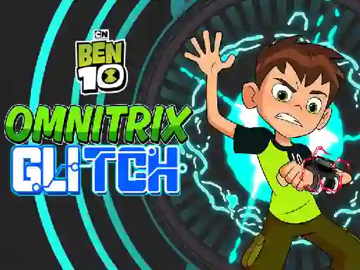 Trò chơi Ben 10 Omnitrix Glitch trực tuyến