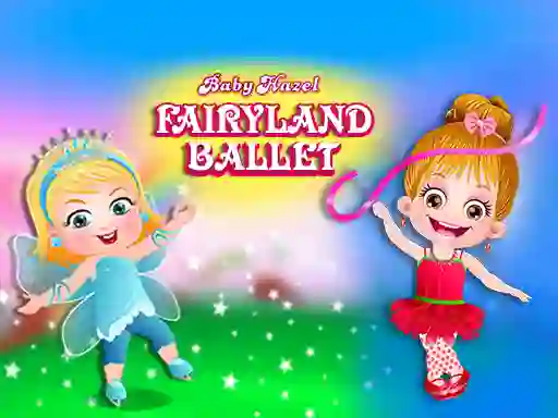 Trò chơi Baby Hazel Fairyland Ballet trực tuyến