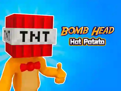 Trò chơi Bomb Head Hot Potato trực tuyến