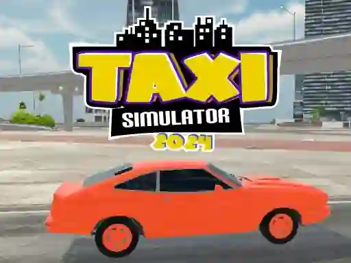 Trò chơi Taxi Simulator 2024 trực tuyến