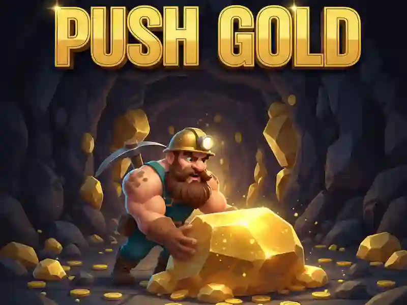 Trò chơi Push Gold trực tuyến