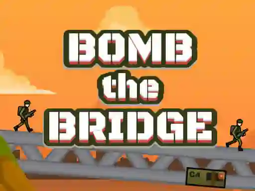 Trò chơi Bomb The Bridge trực tuyến