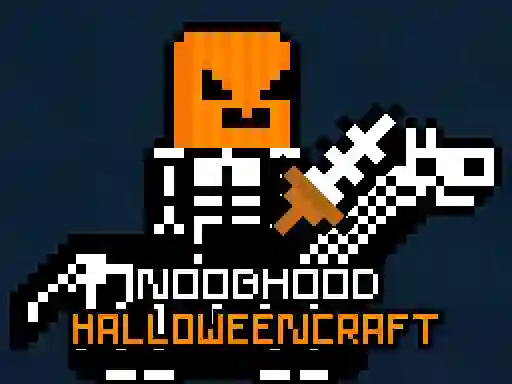 Trò chơi NoobHood HalloweenCraft trực tuyến