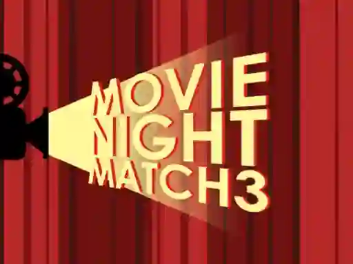 Trò chơi Movie Night Match 3 trực tuyến