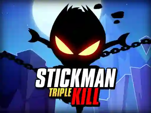 Trò chơi Stickman Triple Kill trực tuyến