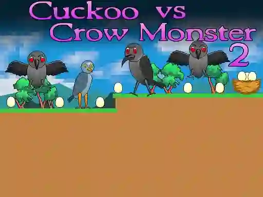 Trò chơi Cuckoo vs Crow Monster 2 trực tuyến