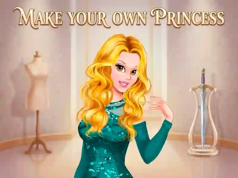 Trò chơi Make Your Own Princess trực tuyến