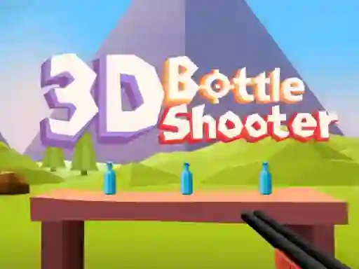 Trò chơi 3D Bottle Shooter trực tuyến