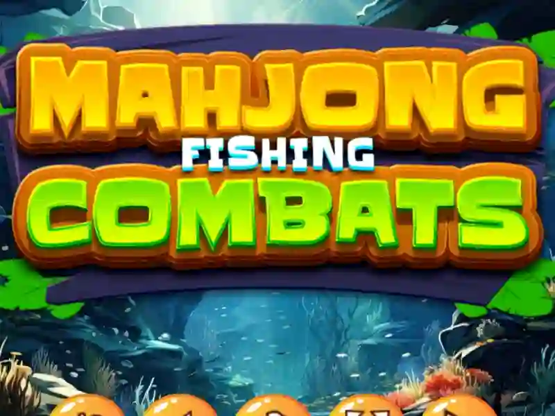 Trò chơi Mahjong Fishing Combats trực tuyến