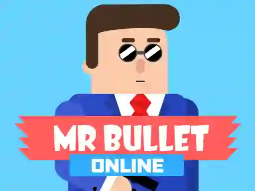 Trò chơi Mr Bullet Online trực tuyến