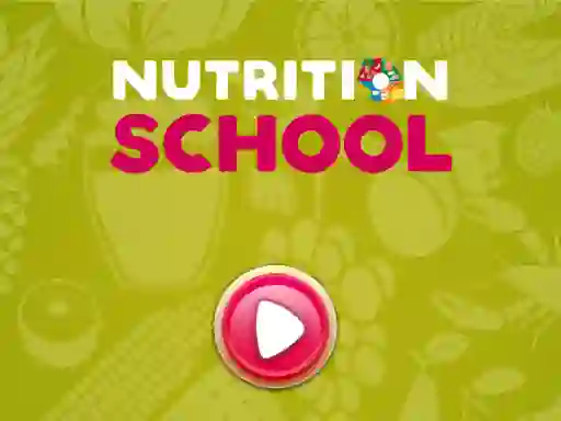 Trò chơi Nutrition School trực tuyến