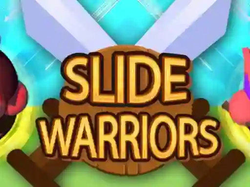 Trò chơi Slide Warriors trực tuyến