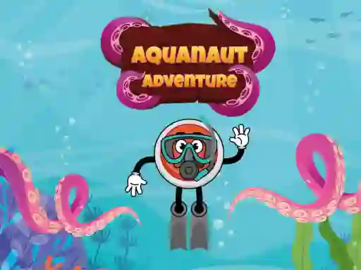 Trò chơi Aquanaut Adventure trực tuyến