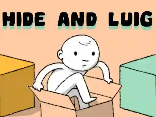 Trò chơi Hide and Luig trực tuyến