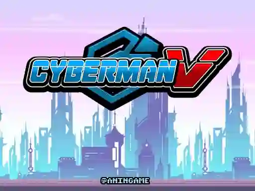 Trò chơi Cyberman V trực tuyến