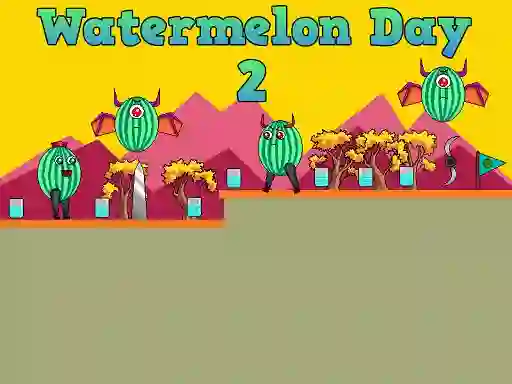 Trò chơi Watermelon Day 2 trực tuyến