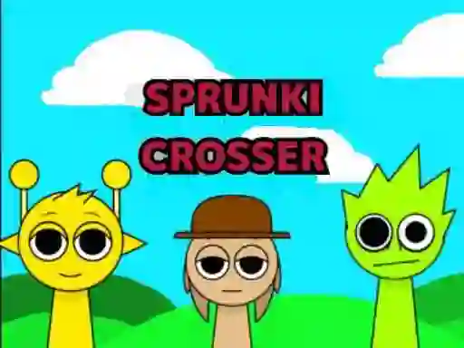 Trò chơi Sprunki Crosser trực tuyến