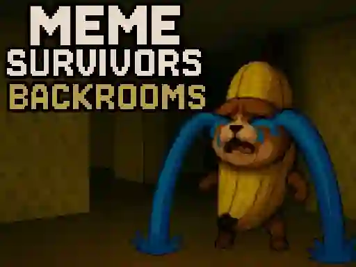 Trò chơi Meme Survivors: Backrooms trực tuyến