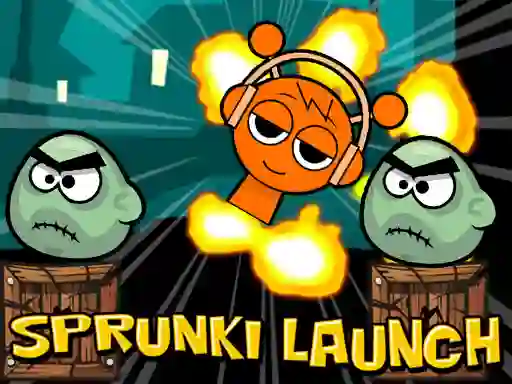Trò chơi Launch The Sprunki trực tuyến