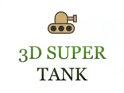 Trò chơi 3d super tank trực tuyến