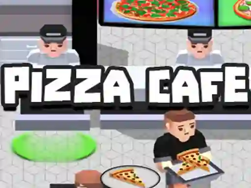 Trò chơi Pizza Cafe Tycoon trực tuyến