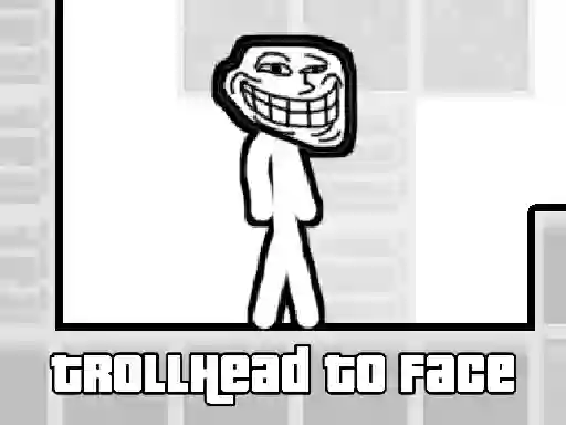 Trò chơi TrollHead to Face trực tuyến