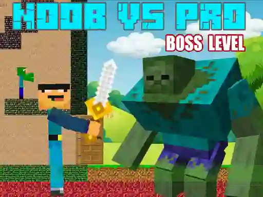 Trò chơi Noob vs Pro Boss Levels trực tuyến