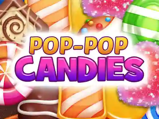 Trò chơi Pop-Pop Candies trực tuyến