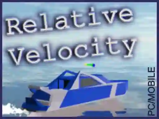 Trò chơi Relative Velocity trực tuyến