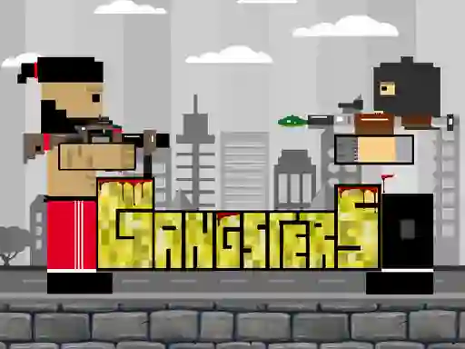 Trò chơi Gangsters trực tuyến