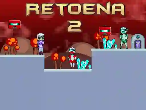 Trò chơi Retoena 2 trực tuyến